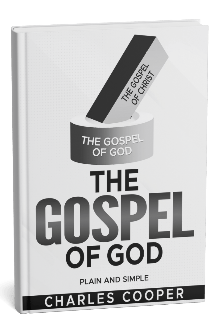 "The Gospel of God: Plain and Simple" by Charles Cooper